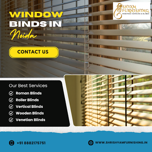 Looking to upgrade your interiors with premium window blinds in Noida? Shyam Furnishing brings yo… post image