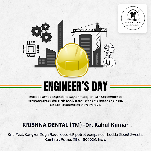 Celebrate Engineers Day with a healthy smile at Krishna Dental, the best dental clinic in Patna,… post image