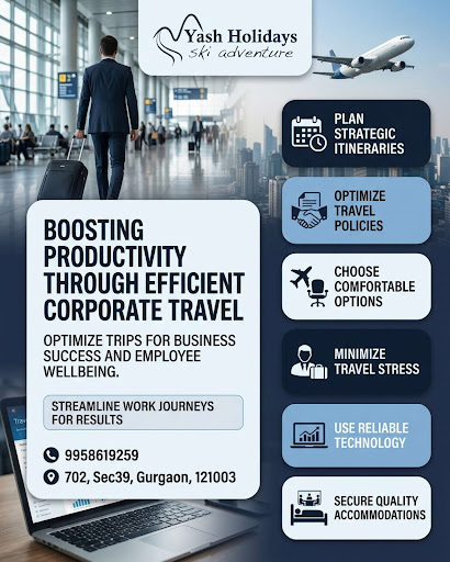 Optimize business travel with Yash Holidays! Boost productivity and employee wellbeing while mini… post image