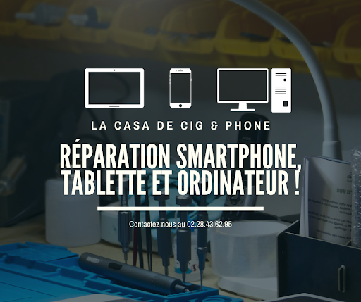 La Casa de Cig & Phone (réparation téléphone, tablette, ordinateur, cigarette électronique) agréé QUALIREPAR - Thumbnail