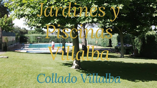 Jardines y Piscinas Villalba - Collado Villalba, Madrid