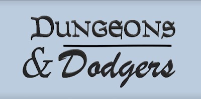 Dungeons and Dodgers