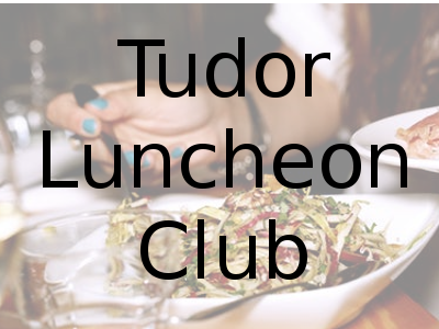 The Tudor Luncheon Club Gallery - United Kingdom
