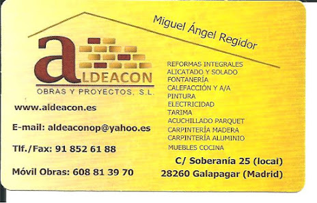 ALDEACON OBRAS, REFORMAS Y PROYECTOS C. Soberanía, 25, BAJO, 28260 Galapagar, Madrid, España