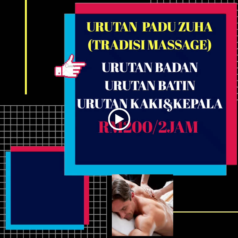 DZUHA TRADISI MASSAGE Pakar Urut di Chow Kit