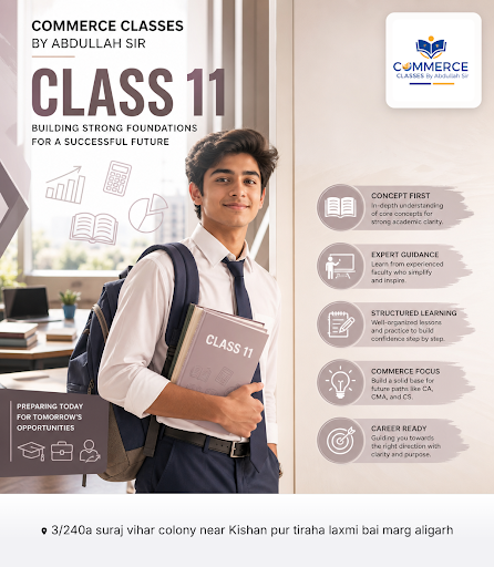 Join Commerce Classes By Abdullah Sir for expert guidance in Class 11 HSC curriculum, preparing s… post image