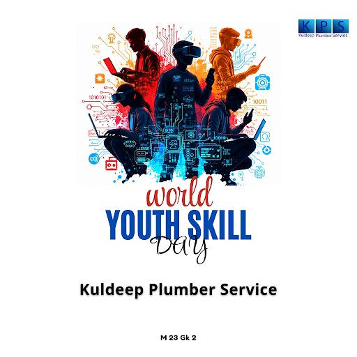 Celebrate World Youth Skill Day by honing plumbing skills with Kuldeep Pipe Fittings, empowering…