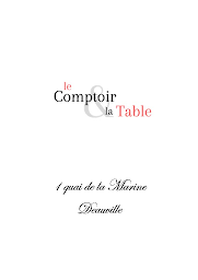 Photo n°59 de Le Comptoir & La Table à Deauville (Restaurant gastronomique)