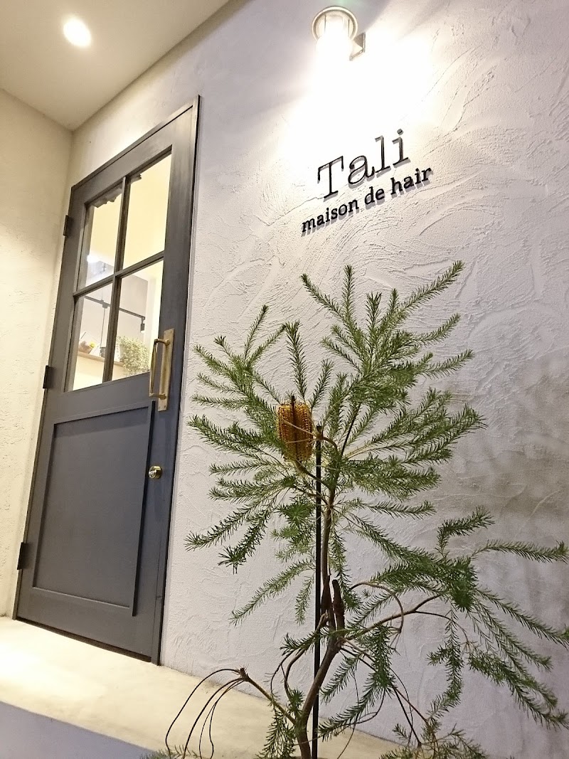 Tali maison de hair