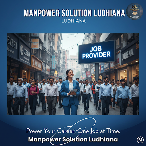 Transform your job search with Manpower Solution Ludhiana! post image