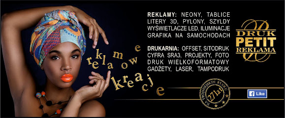 Produkcja reklam - Pracownia reklamy i drukarnia Petit