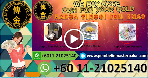 Kedai Emas Chuan Kam - Beli Emas dengan Harga TINGGI