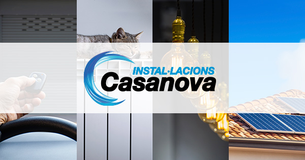 Instal·lacions Casanova | Els teus especialistes de confiança