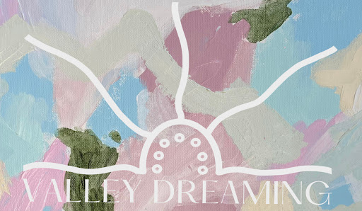 Valley Dreaming Art
