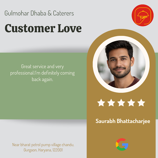 Saurabh Bhattacharjee raves about his exceptional experience at Gulmohar Dhaba & Caterers in Gurg… post image