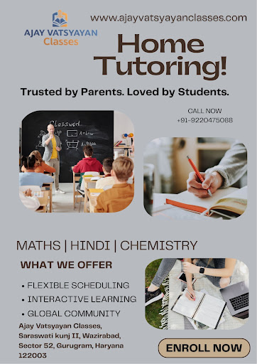 Ajay Vatsyayan Classes is recognized as one of the top choices for home tuition in Gurgaon,  post image