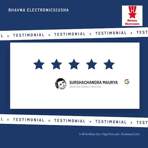 SURSHACHANDRA MAURYA had an exceptional experience at Bhavna Electronics(Usha ) in Surat. As a sa… post image