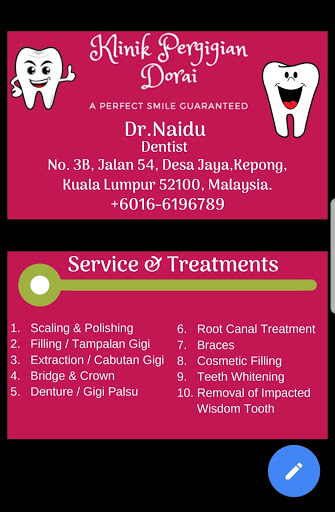 Klinik Pergigian Dorai Open Everyday From 9am 11pm Malam Night Monday Sunday Including Public Holidays Pls Call For More Info 016 619 6789 Dental Clinic In Desa Jaya Kepong Pekan Kepong Kuala Lumpur