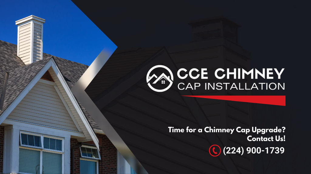 CCE Chimney Cap Installation in Buffalo Grove