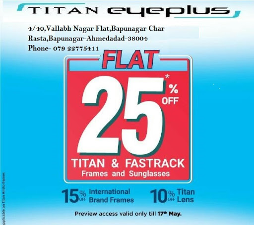 Titan Eye Plus Bapunagar Eye Care Center In Bapunagar Ahmedabad