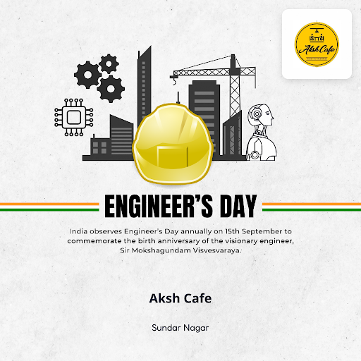 Celebrate Engineers Day at Aksh Cafe, your favorite breakfast places near me. Enjoy our delicious… post image