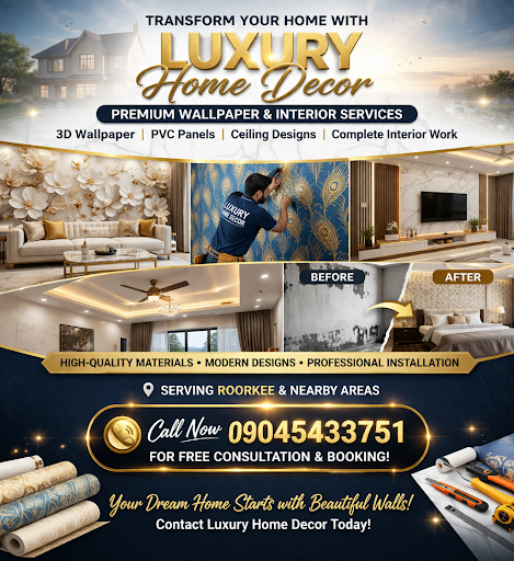 🏠 **Luxury Home Decor – Premium Wallpaper & Interior Services in Roorkee** post image