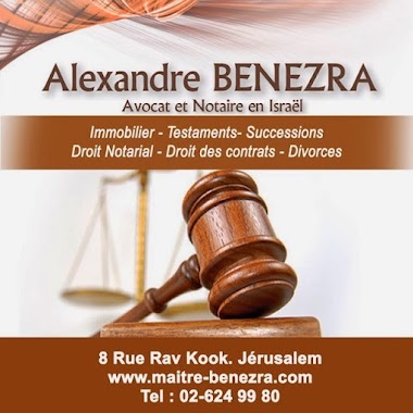 Alexandre BENEZRA, Avocat et Notaire en Israel, Author: Alexandre BENEZRA, Avocat et Notaire en Israel