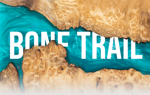 Bone Trail - Visual