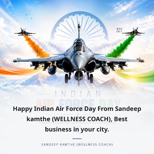 Happy Indian Air Force Day From Sandeep kamthe (WELLNESS COACH), Best business in your city. post image