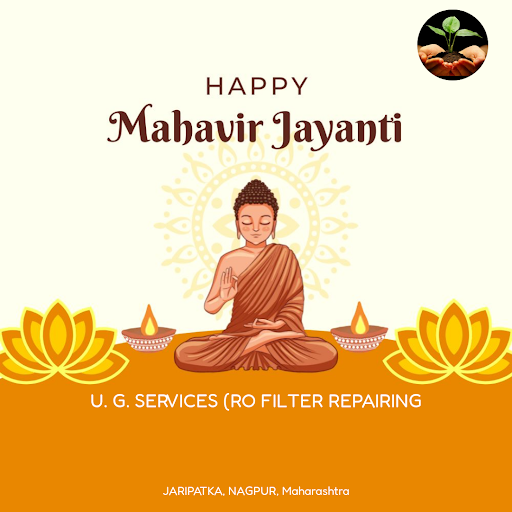 Celebrate the divine spirit of Mahavir Jayanti with U. G. Services (RO Filter Repairing)! As the…