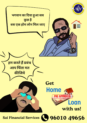 Sai Financial Services, Sola Ahmedabad laaya hai easy & fast Home Loan Solutions.