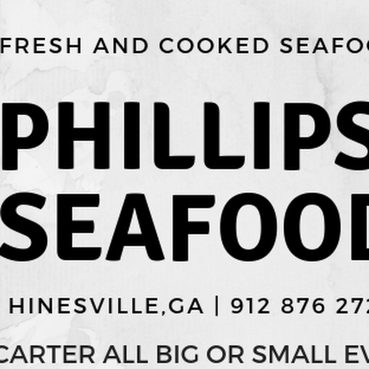 Phillips Seafood Seafood Market in Hinesville