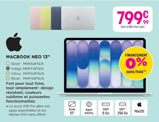 ✨ Du nouveau en magasin ! Découvrez notre coup de cœur du moment ✨

Vous cherchez un nouvel ordinateur portable sans vous ruiner ? 
On a exactement ce qu'il vous faut dans notre tout nouveau catalogue promotionnel ! 😍

Faites la connaissance du MacBook Neo 13", le compagnon parfait pour votre quotidien, vos cours ou votre travail, disponible à seulement 799,99 € ! 💻

Ce qu'on adore (et que vous allez adorer) chez lui :
🎨 Des couleurs super sympas : Silver, Indigo, Citrus ou Blush... à vous de choisir votre style !
🚀 Une vraie fluidité : grâce à sa puce Apple A18 Pro, il gère toutes vos applis et tâches d'IA sans sourciller.
⚙️ Prêt à tout : écran 13", 8 Go de RAM, 256 Go de stockage SSD et l'expérience MacOS.
💳 Le petit + bien pratique : profitez du financement à 0 % sans frais pour vous faire plaisir en toute tranquillité !

Passez nous voir en boutique à Lapalisse ou à Cusset pour le voir en vrai, tester les couleurs et feuilleter le reste de nos bons plans du moment ! Notre équipe est là pour tout vous expliquer autour d'un grand sourire. 😊👋
Ou commencez à vous renseigner en cliquant sur "En Savoir Plus" 👇👇

📍 À très vite en magasin !
