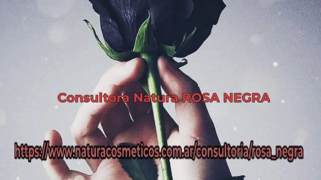 Consultora NATURA ROSA NEGRA - Proveedor De Productos de belleza NATURA en  La Plata centro, Villa Elvira y CABA, de Lunes a Lunes de 9:00 a 21:00  hs.No dudes en consultar