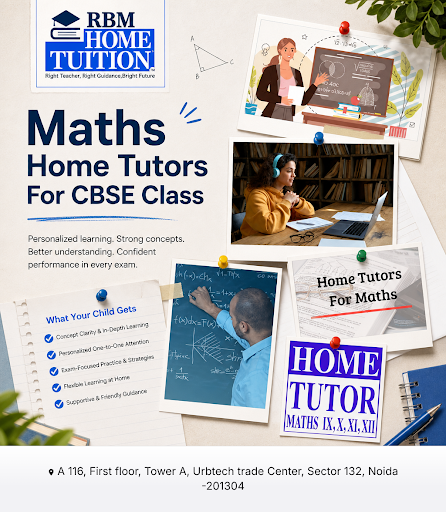RBM HOME TUITION in Delhi-NCR offers expert Maths home tutors for CBSE classes, including qualifi… post image