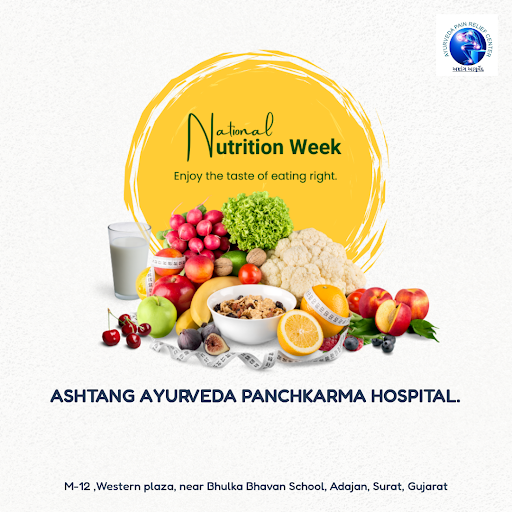 Celebrate Happy National Nutrition Week with Ashtang Ayurveda Panchkarma Hospital, the best Ayurv… post image