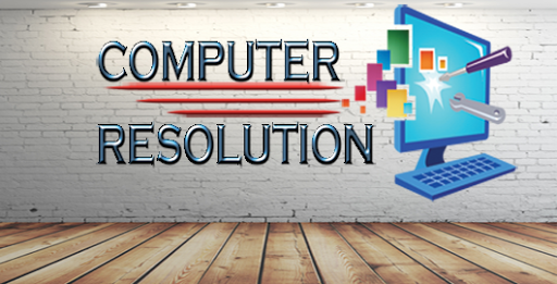 Computer Resolution - Visual