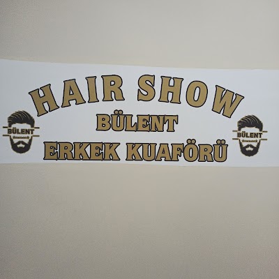 Hair Show Bülent Erkek Kuaförü