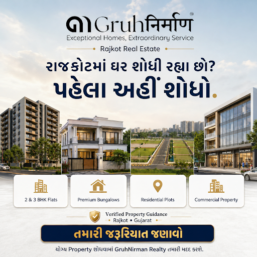 📍 રાજકોટમાં Property શોધી રહ્યા છો? પહેલા GruhNirman Realty પાસે પૂછો. 🏡 post image