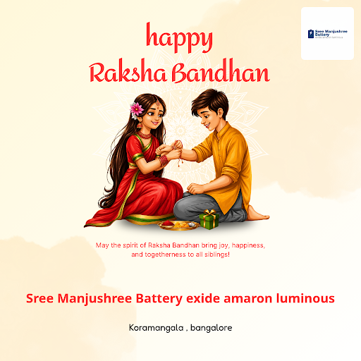 Celebrate the spirit of Rakshabandhan with reliable power solutions from Sree Manjushree Battery.… post image
