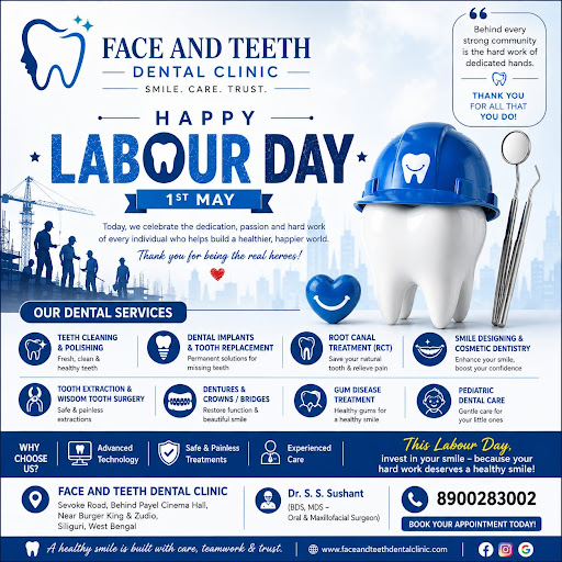 🦷 Happy Labour Day from Face and Teeth Dental Clinic! 🇮🇳 post image