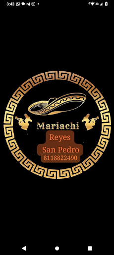 MARIACHI REYES SAN PEDRO GARZA GARCIA, N.L.