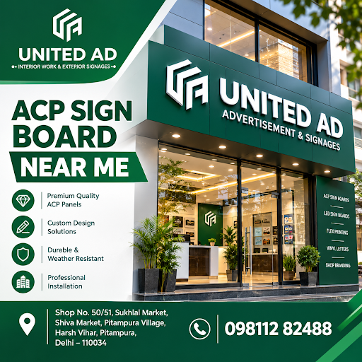 Are you looking for high-quality ACP sign boards near me Lajpat Nagar, New Delhi? United Ad – Adv… post image