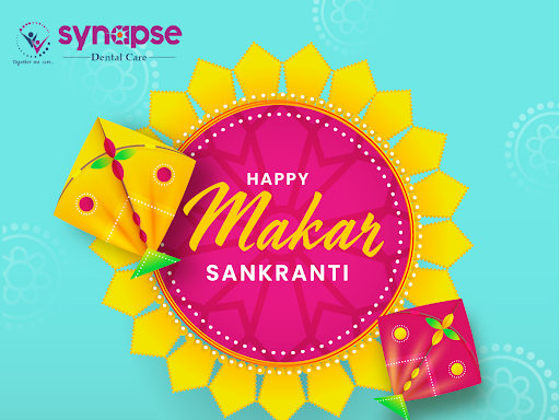 Synapse Dental Care wishes everyone a healthy set of teeth and a Happy Makar Sankranti!