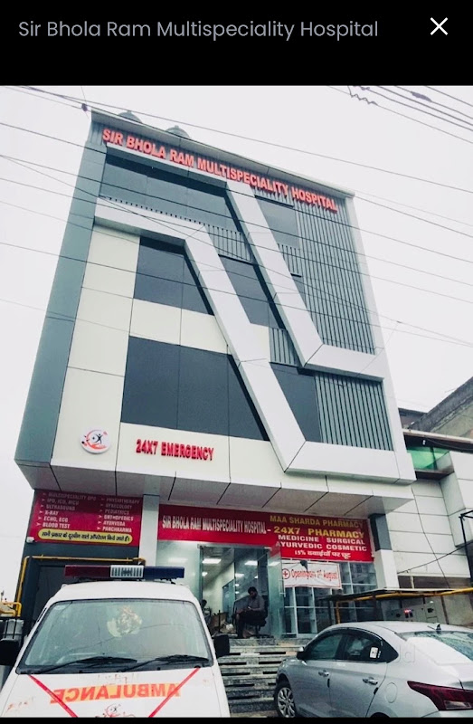 SIR BHOLA RAM MULTISPECIALITY HOSPITAL