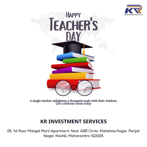 KR INVESTMENT SERVICES celebrates Teacher's Day by honoring dedication and protection. Trust us f… post image