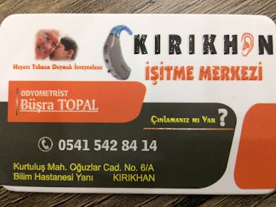 KIRIKHAN İŞİTME MERKEZİ