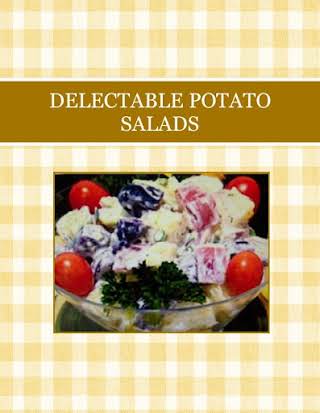 DELECTABLE  POTATO SALADS