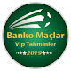 Download Vip Tahminler - Banko Maçlar For PC Windows and Mac