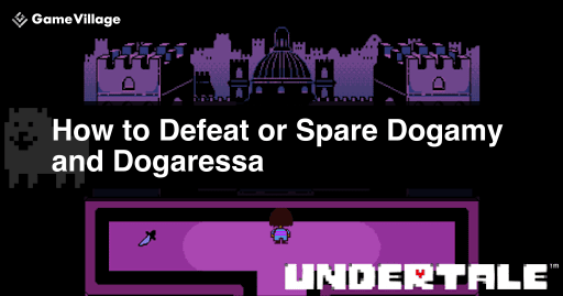 undertale_how_to_beat_and_spare_dogamy_and_dogaressa